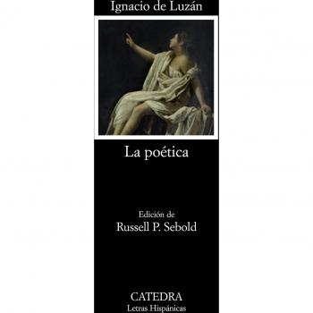 La poética o reglas de la poesía en general, y de sus principales especies (Tapa blanda).