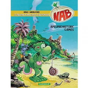 Nabuchodinosaure, tome 9 : Apeuprehistoric Games