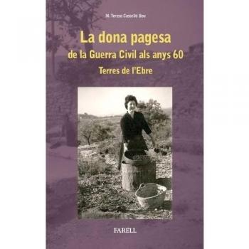 DONA PAGESA. DE LA GUERRA CIVIL ALS ANYS 60