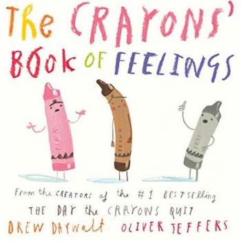 The Crayons' Book of Feelings