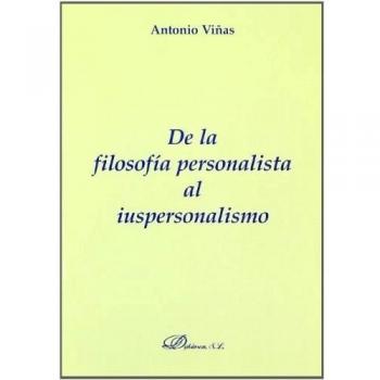 DE LA FILOSOFÍA PERSONALISTA AL IUS PERSONALISMO
