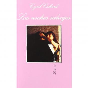Las noches salvajes