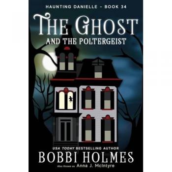 The Ghost and the Poltergeist