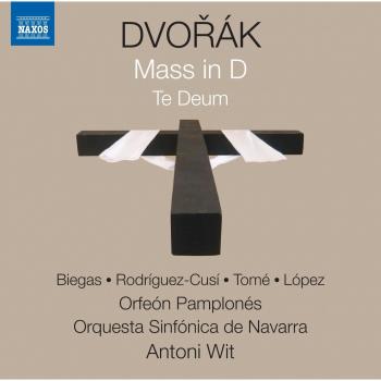 Dvorak: Mass In D, Te Deum