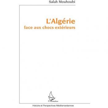L'Algérie face aux chocs extérieurs