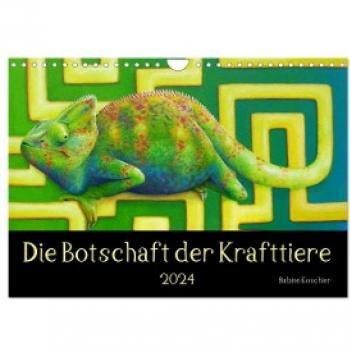 Die Botschaft der Krafttiere (Wandkalender 2024 DIN A4 quer) CALVENDO Monatskalender