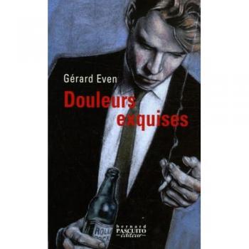 Douleurs exquises