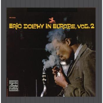 Eric Dolphy In Europe