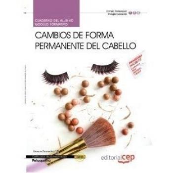 Cuaderno alumno Cambios forma permanente cabello (MF0350_2) Certificados profesionalidad
