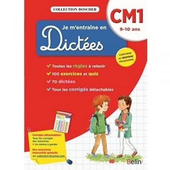 Boscher Je m'entraîne en dictées CM1 2017