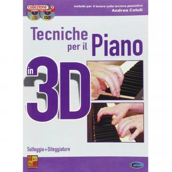 Tecniche per il piano in 3D. Con CD Audio. Con DVD