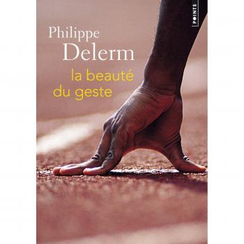 La Beauté du geste