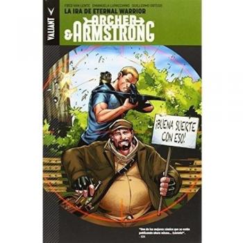 Archer & armstrong 2. La ira de eternal warrior.