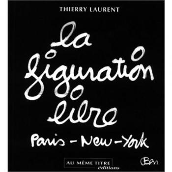 La figuration libre, Paris-New-York