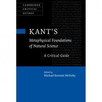 Kant's Metaphysical Foundations of Natural Science