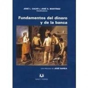 Fundamentos del dinero y de la banca