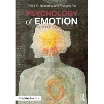 Niedenthal, P: Psychology of Emotion (Principles of Social Psychology)