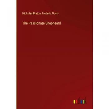 The Passionate Shepheard