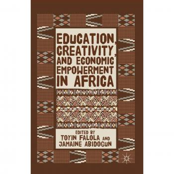 Education, Creativity, and Economic Empowerment in Africa