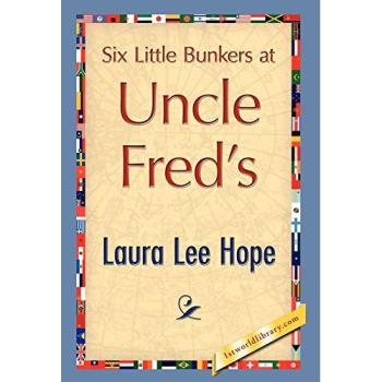 Six Little Bunkers at Uncle Fred's