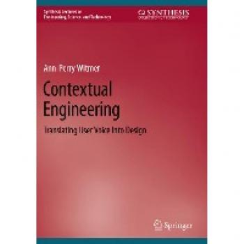 Contextual Engineering: Translating User Voice Into Design