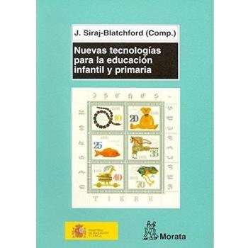 Nuevas tecnologías para la educación infantil y primaria (Tapa blanda).