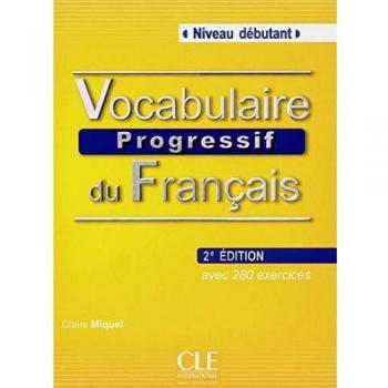 Vocabulaire progressif du français Niveau débutant Ksiazka + CD 2. edycja