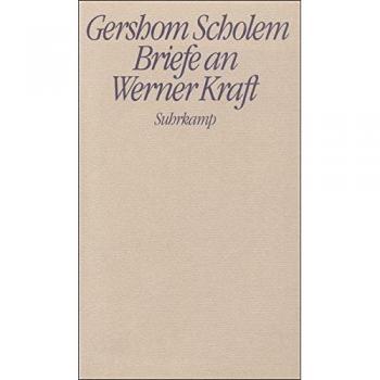 Briefe an Werner Kraft