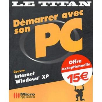 Démarrer avec son PC