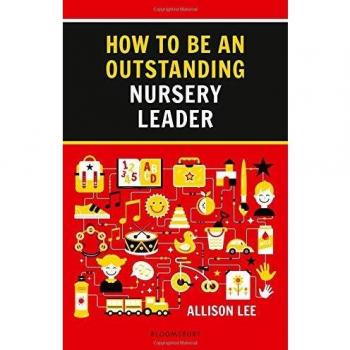 How to be an Outstanding Nursery Leader (Outstanding Teaching)