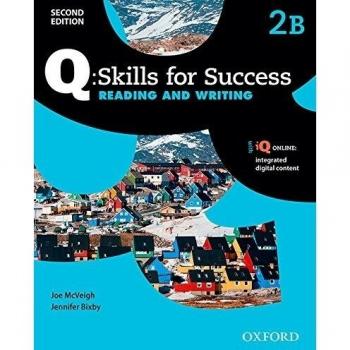 Q Skills For Success (2Nd Edition). Reading & Writing 2. Split Student'S Book Pack Part b.