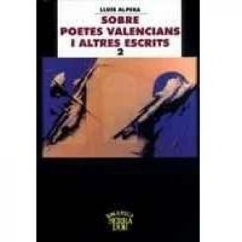 Sobre poetes valencians i altres escrits