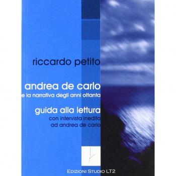 Andrea De Carlo e la narrativa degli anni Ottanta