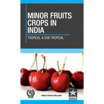 Mazumdar, Bibhas Chandra: Minor Fruit Crops of India