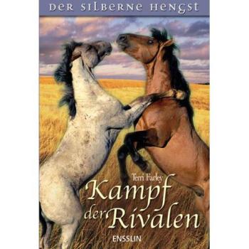 Kampf der Rivalen | Terri Farley
