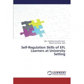 Self-Regulation Skills of EFL Learners at University Setting