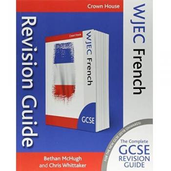 WJEC GCSE Revision Guide French