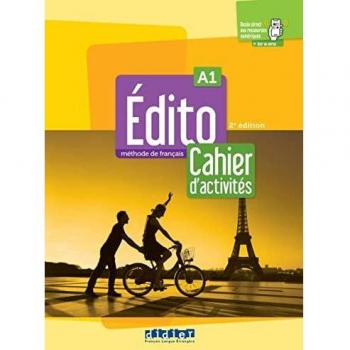 Édito A1, 2e édition. Cahier d'activités