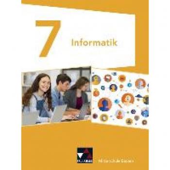 Informatik 7 Schülerband Mittelschule Bayern