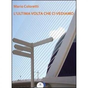 L' ultima volta che ci vediamo