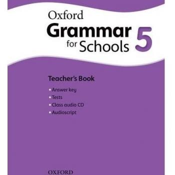 (Tchs).(13).(5).Oxford Grammar For Schools (Teachers Pack)