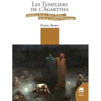 Les Templiers De L'agartha