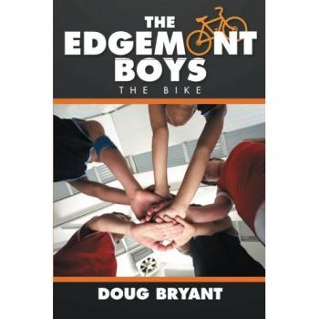 The Edgemont Boys: The Bike