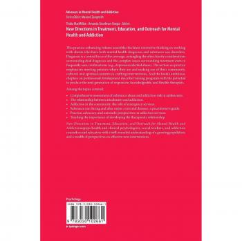 New Directions in Treatment Education and Outreach for Mental Health and Addiction