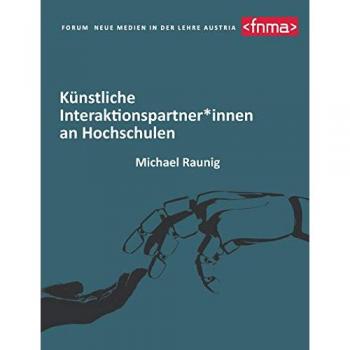 Künstliche Interaktionspartner*innen an Hochschulen