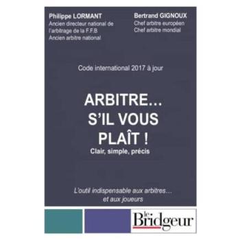 Arbitre... s'il vous plaît ! Clair, simple, précis : Code international