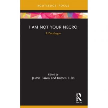 I Am Not Your Negro: A Docalogue