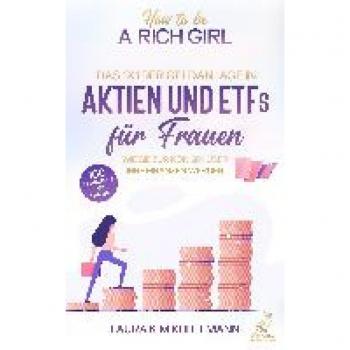 How To Be A Rich Girl