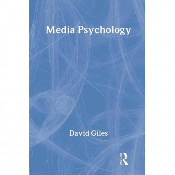 Media Psychology by David Giles