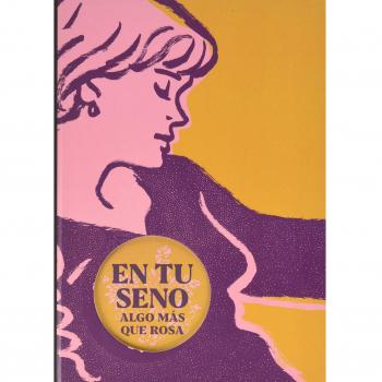EN TU SENO: Algo más que rosa